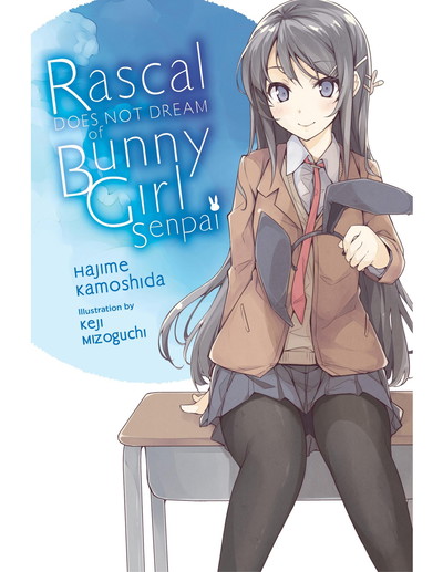 Rascal Does Not Dream of Bunny Girl Senpai - Vol 1